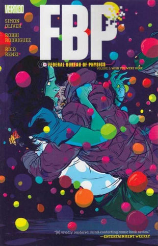 Fbp Federal Bureau Of Physics TPB Volume 02 (Mature)