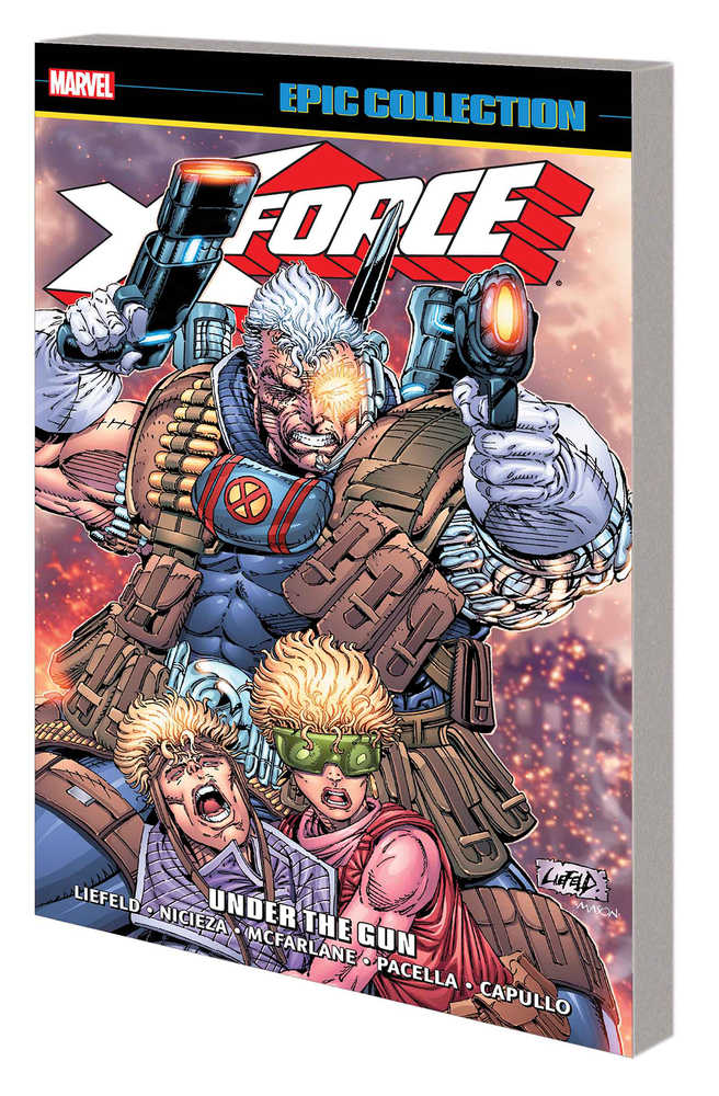 X-Force Epic Collection TPB Under Gun