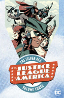 Justice League Of America The Silver Age TPB Volume 03