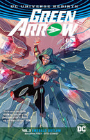 Green Arrow TPB Volume 03 Emerald Outlaw (Rebirth)