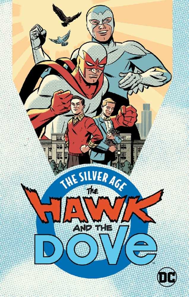 Hawk And Dove The Silver Age TPB