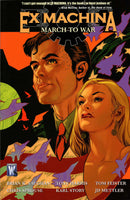 Ex Machina TPB Volume 04 March To War (Mature)