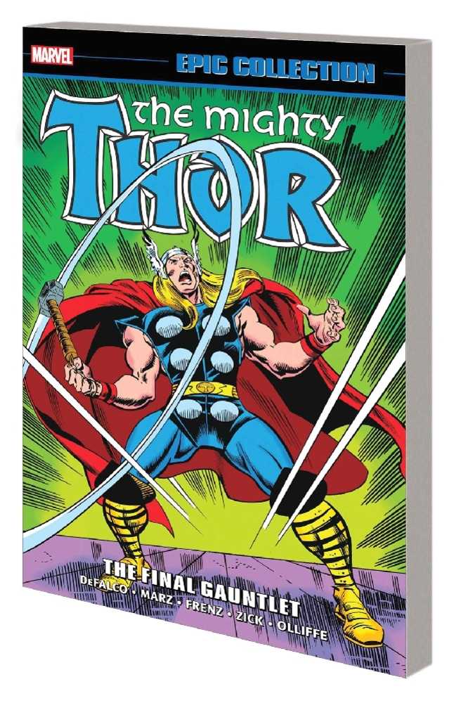 Thor Epic Collection TPB Final Gauntlet