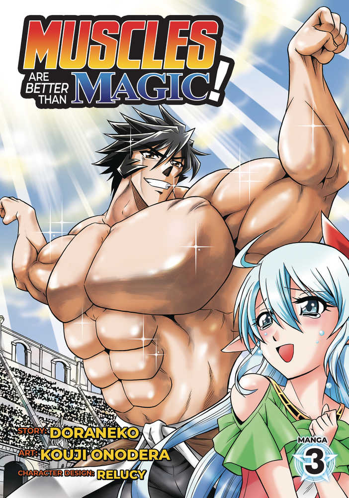 Muscles Are Better Than Magic Graphic Novel Volume 03