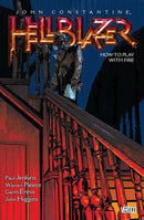 Hellblazer TPB Volume 12 How To Play With Fire (Mature)