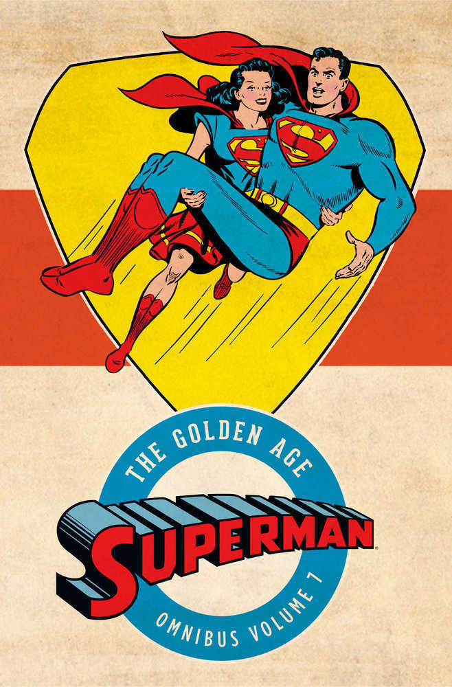 Superman The Golden Age Omnibus Hardcover Volume 07