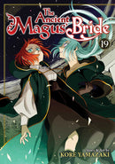 The Ancient Magus' Bride Volume. 19