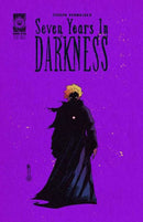 Seven Years In Darkness Year Three