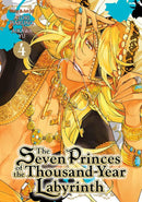 Seven Princes Of Thousand Year Labyrinth Graphic Novel Volume 04
