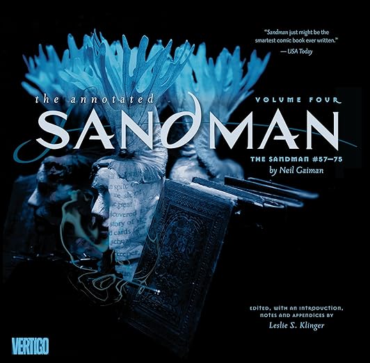 Annotated Sandman Vol. 4: The Sandman