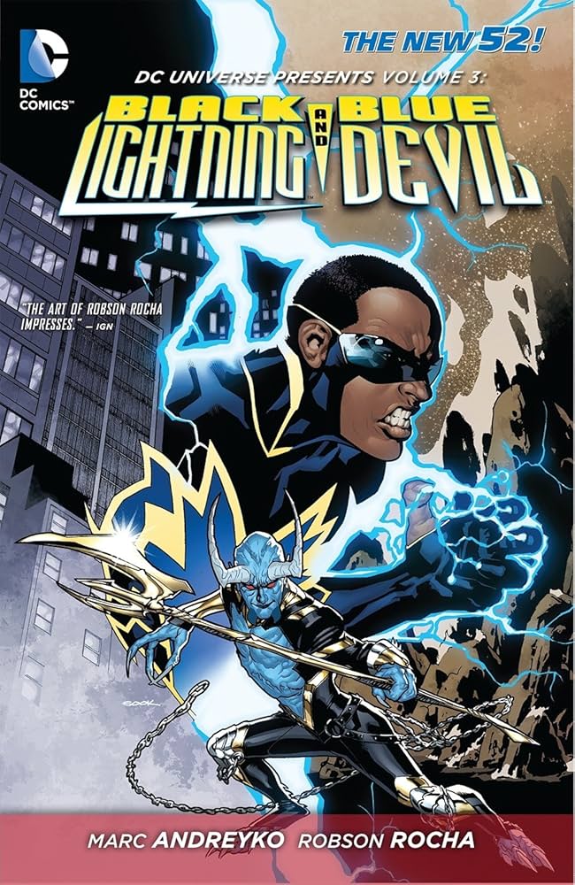 DC Universe Presents TPB Volume 03 Black Lightning Blue Devil