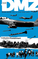 Dmz TPB Volume 10 Collective Punishment (Mature)