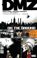 Dmz TPB Volume 01 On The Ground  (Mature)