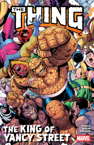 The Thing: The King Of Yancy Street