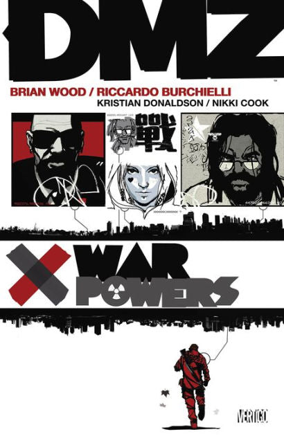 Dmz TPB Volume 07 War Powers (Mature)