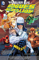Forever Evil Rogues Rebellion TPB (N52)