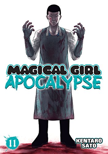Magical Girl Apocalypse Graphic Novel Volume 11 (Mature)