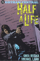 Gotham Central TPB Volume 02 Half A Life