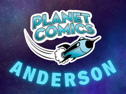 Planet Comics Anderson