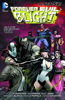 Forever Evil Blight TPB (N52)
