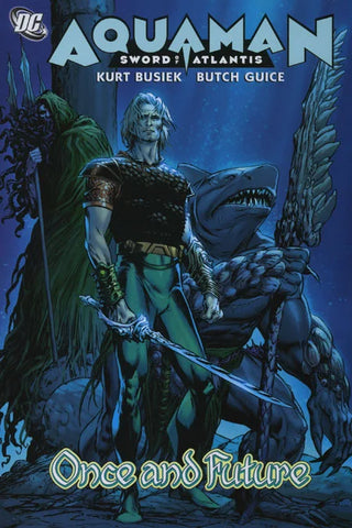 Aquaman Sword Of Atlantis Once And Future TPB