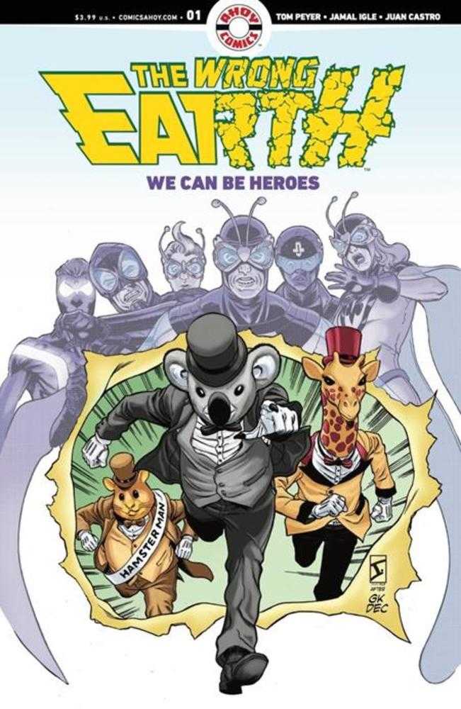 Wrong Earth We Could Be Heroes
