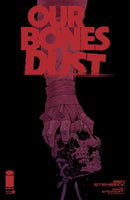 Our Bones Dust