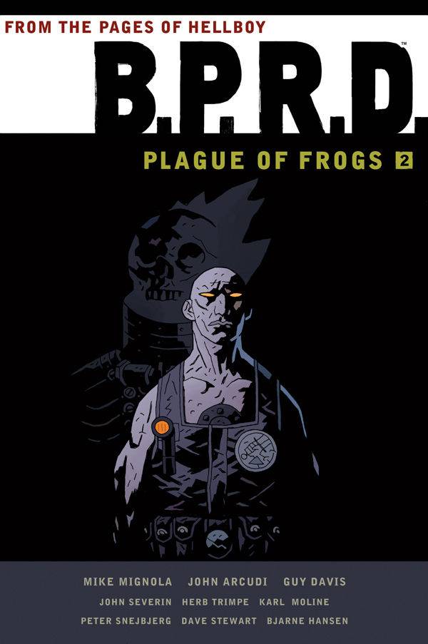 Bprd Plague of Frogs Vol 02