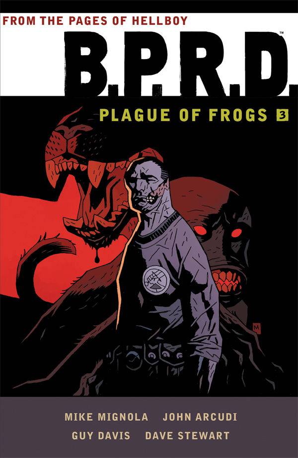 Bprd Plague of Frogs Vol 03