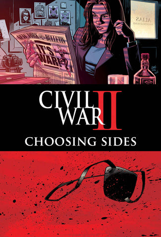 Civil War Ii Choosing Sides #6 (of 6)
