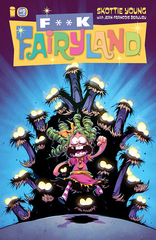 I Hate Fairyland #9 F*Ck (Uncensored) Fairyland Variant