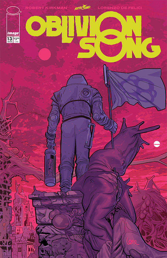 Oblivion Song By Kirkman & De Felici
