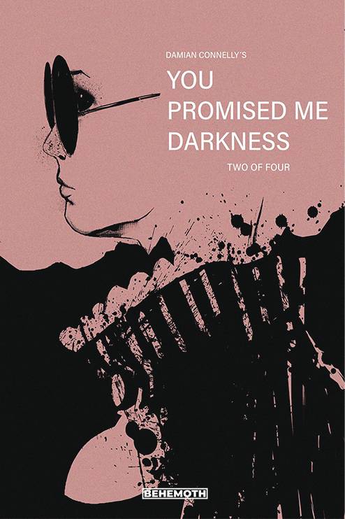 You Promised Me Darkness