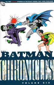 Batman Chronicles Volume 6 Trade - Paperback