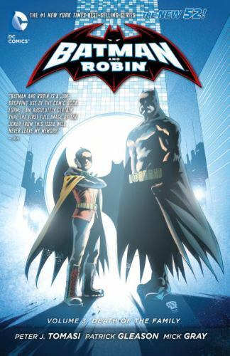 Batman and Robin Vol 3. Death of the Family Trade - Hardcover